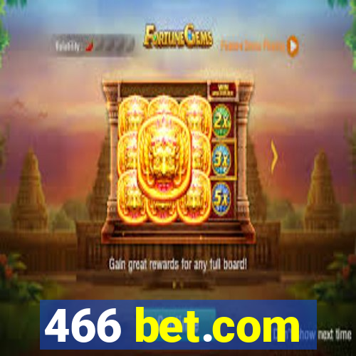 466 bet.com